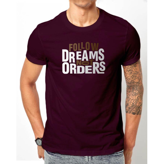 Follow Dreams Not Order Purple Half Sleeves T-Shirt Follow Dreams Not Order Purple Half Sleeves T-Shirt