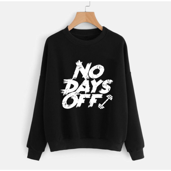 No Days Off Sweat Shirts For Men's Fashion